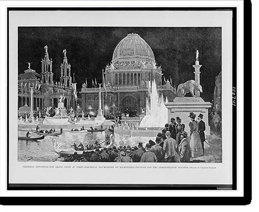 Historic Framed Print, Columbian Exposition. the grand court at night. electrical illumination of MacMonnies's fountain and the administration building.drawn by Charles Graham., 17-7/8" x 21-7/8"